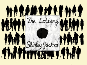 The Lottery by Shirley Jackson